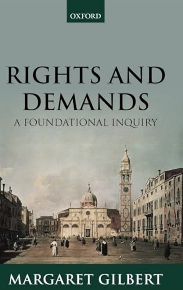Rights And Demands: A Foundational Inquiry-..