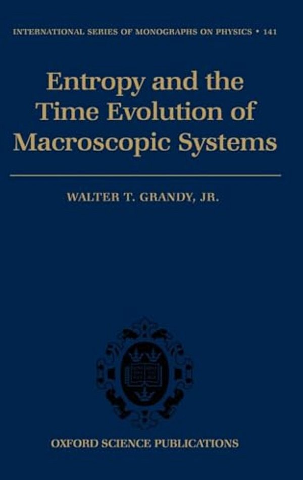 Entropy And The Time Evolution Of Macroscopic Systems-..