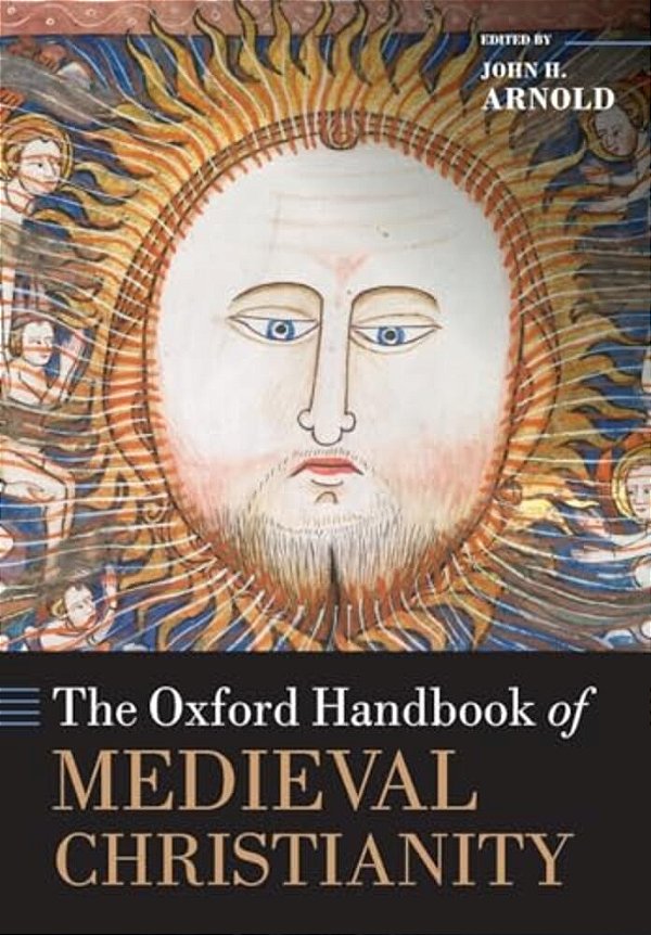 The Oxford Handbook Of Medieval Christianity-..