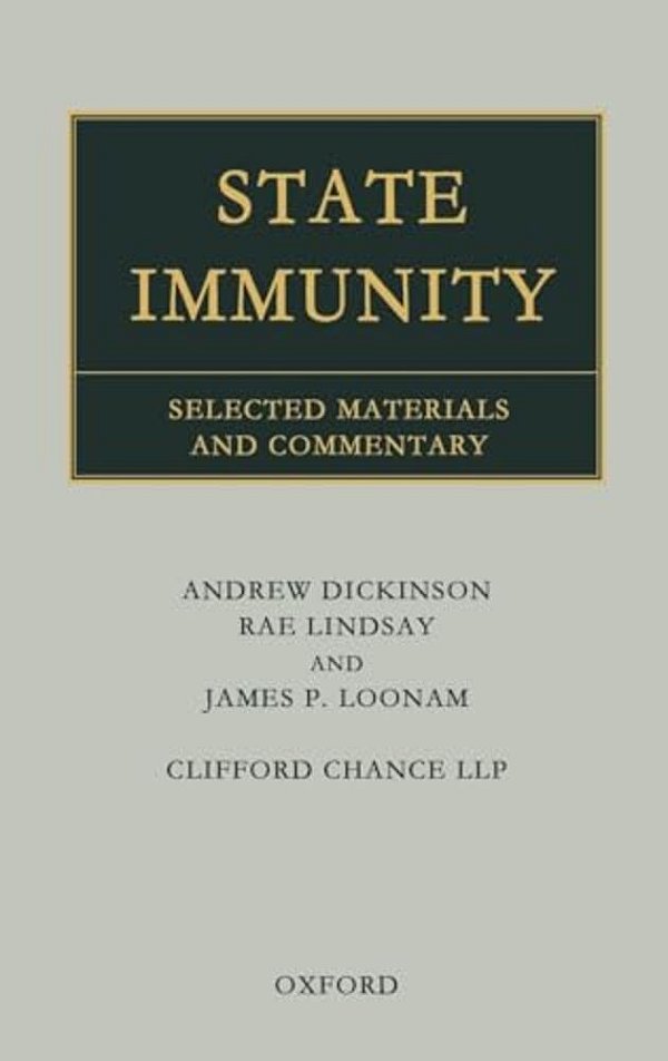 State Immunity: Selected Materials And Commentary-..