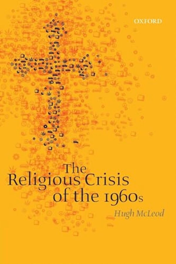 The Religious Crisis Of The 1960S-..