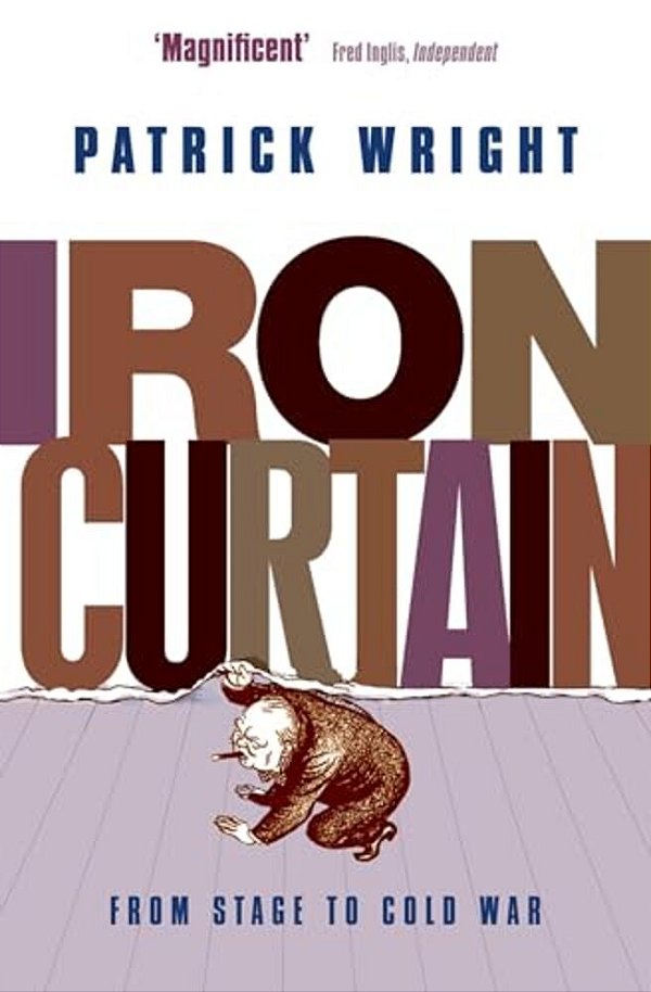 Iron Curtain: From Stage To Cold War-..