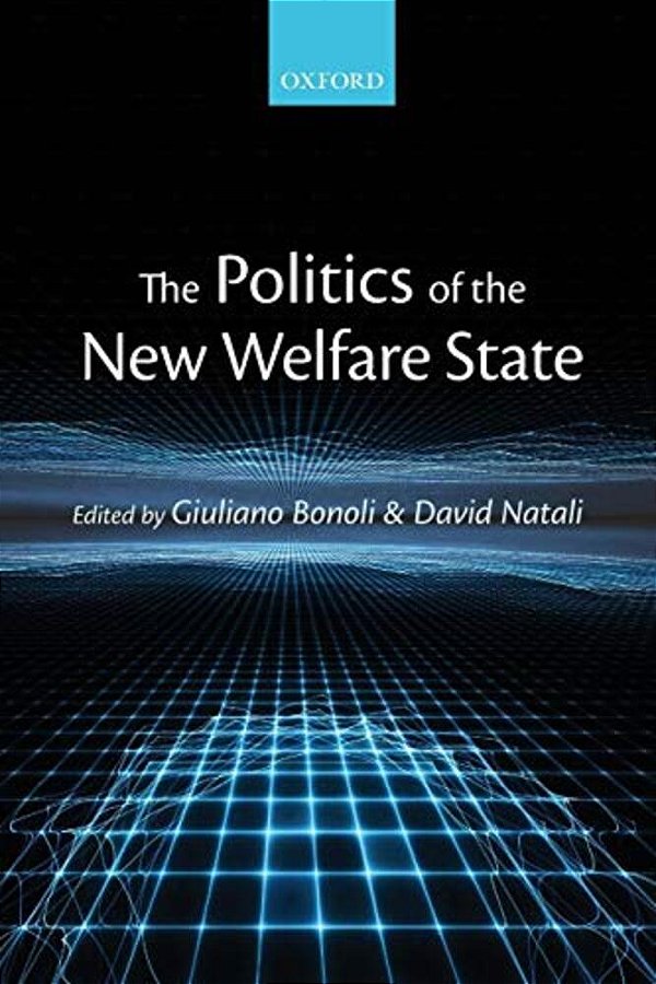 The Politics Of The New Welfare State-..