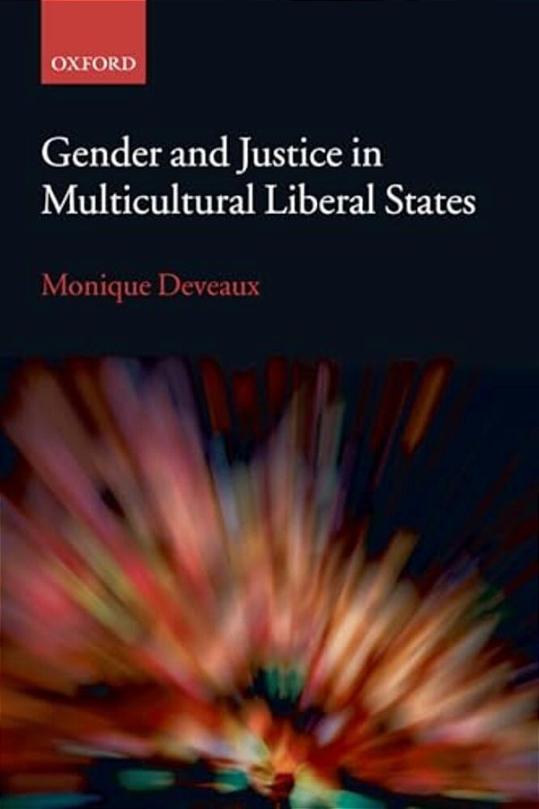 Gender And Justice In Multicultural Liberal States-..