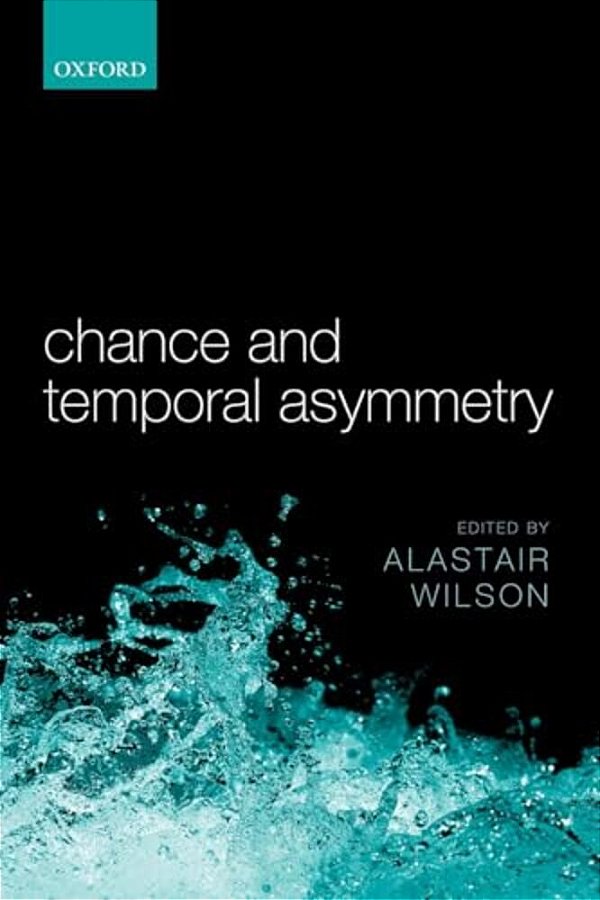Chance And Temporal Asymmetry-..