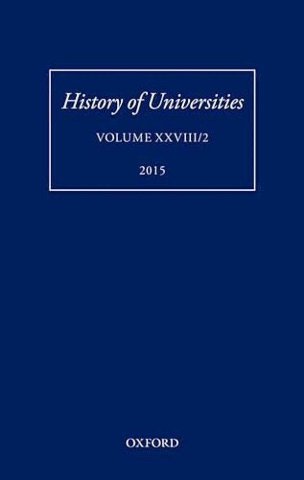 History Of Universities: Volume XXVIII/2-..