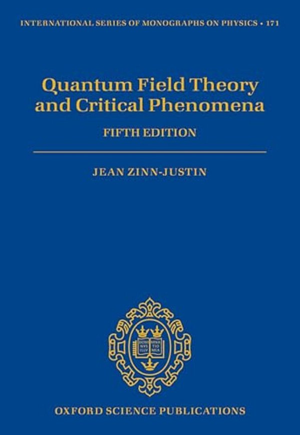 Quantum Field Theory And Critical Phenomena: Fifth Edition-..