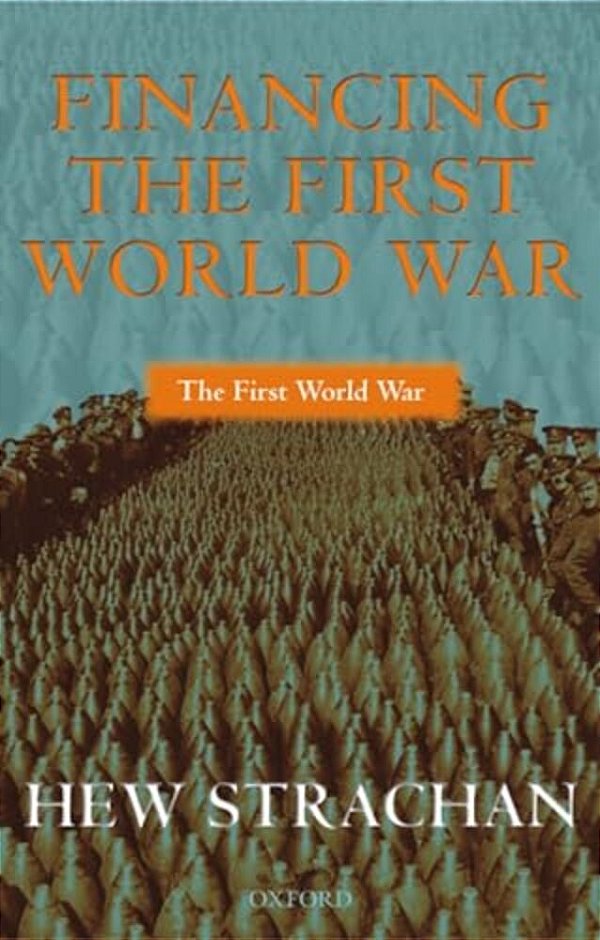 Financing The First World War-..