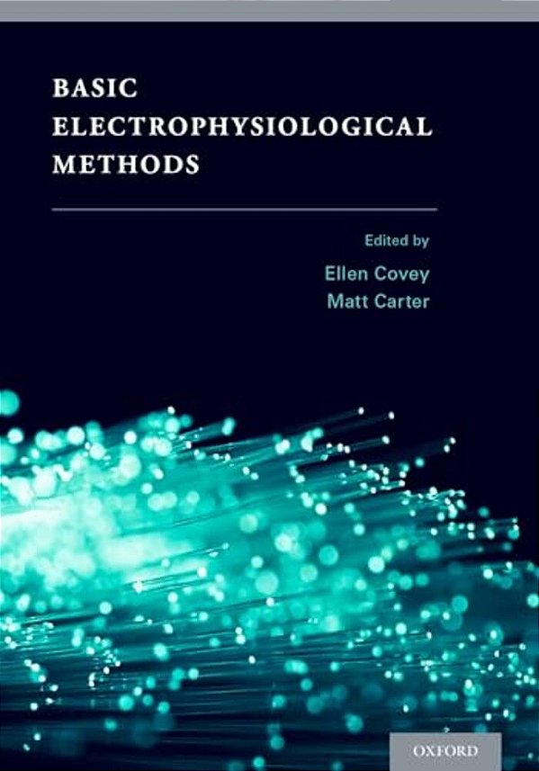 Basic Electrophysiological Methods-..