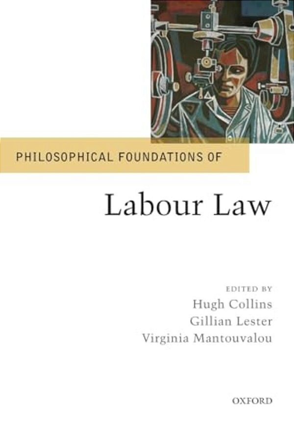Philos Foundations Of Labour Law Pf C-..