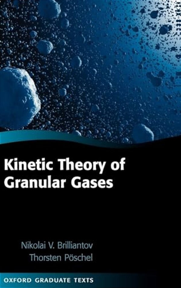 Kinetic Theory Of Granular Gases-..