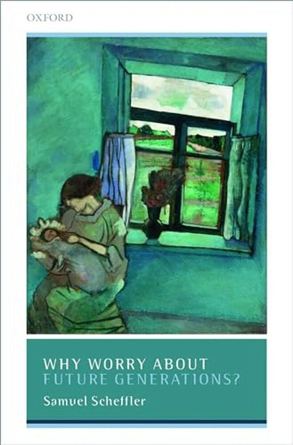 Why Worry About Future Generations?-..