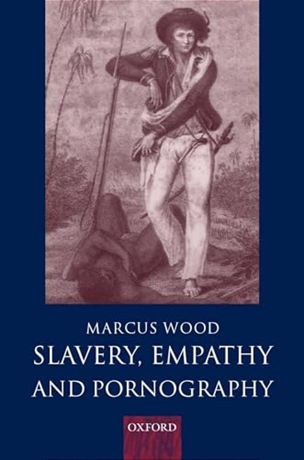 Slavery, Empathy, And Pornography-..