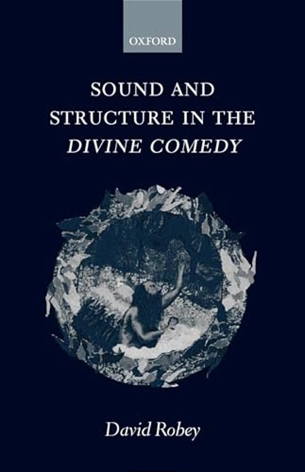 Sound And Structure In The Divine Comedy-..