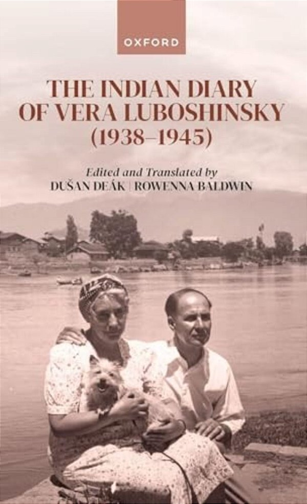 Indian Diary Of Vera Luboshinsky (1938-1945)-..