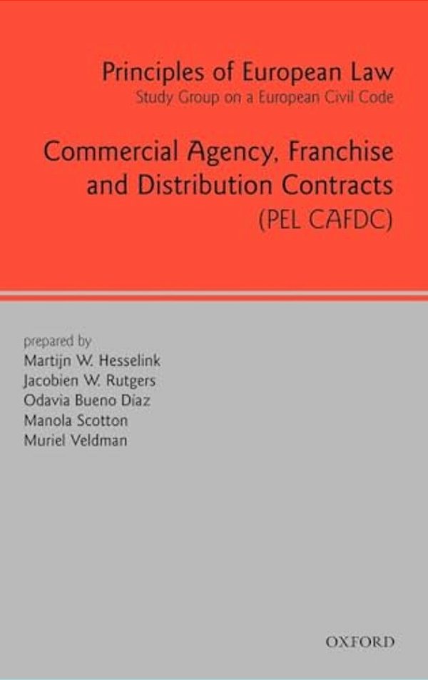 Commercial Agency, Franchise And Distribution Contracts: (Pel Cafdc)-..