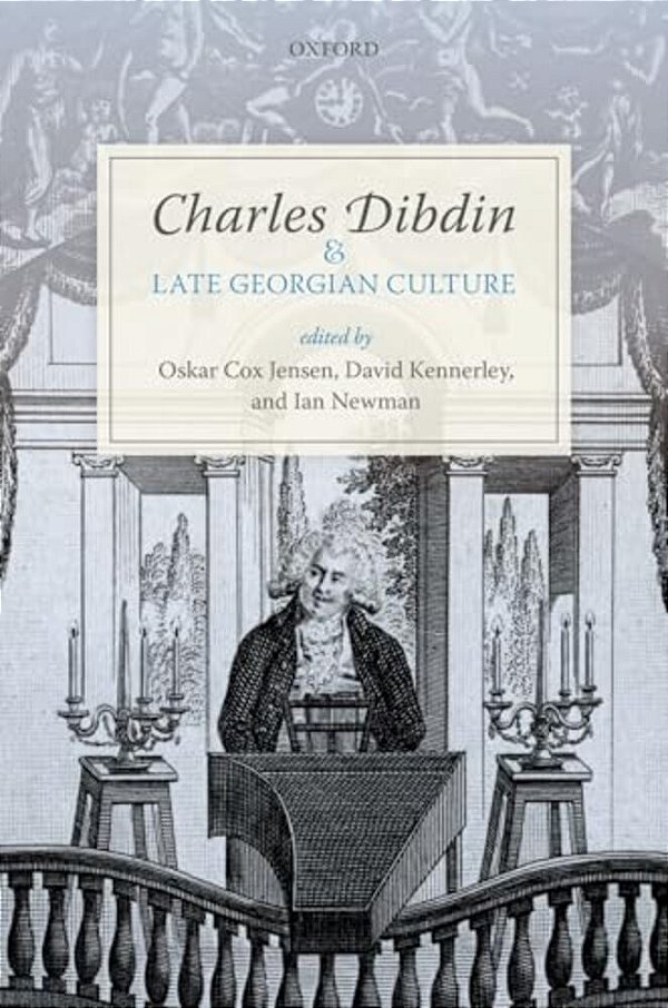 Charles Dibdin And Late Georgian Culture-..