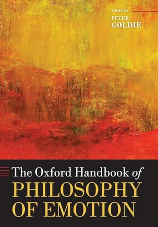 The Oxford Handbook Of Philosophy Of Emotion-..