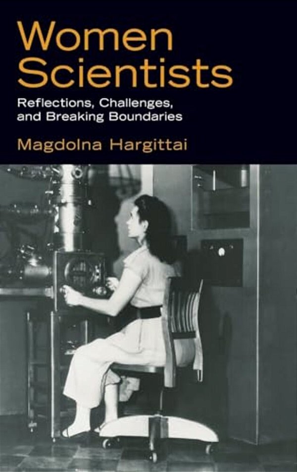 Women Scientists: Reflections, Challenges, And Breaking Boundaries-..