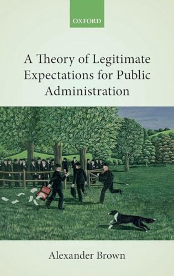 Theory Of Legitimate Expectations For Public Administration-..