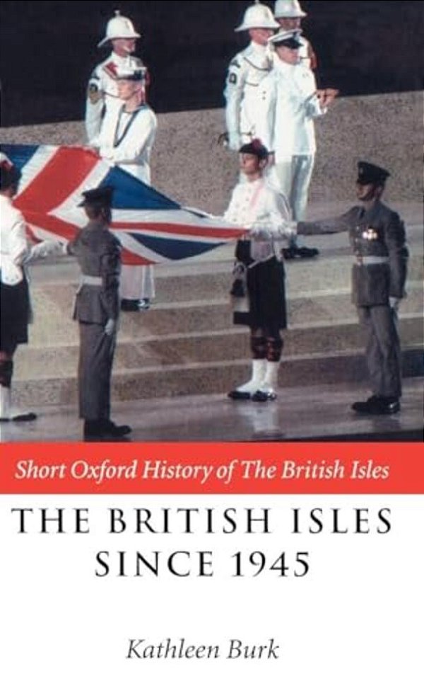 The British Isles Since 1945-..