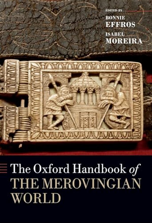 Handbook Of The Merovingian World-..
