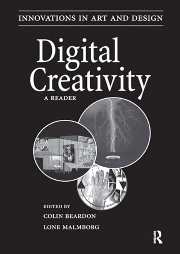 Digital Creativity: A Reader-..