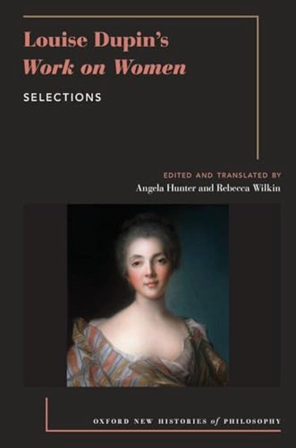 Louise Dupin's Work On Women: Selections-..