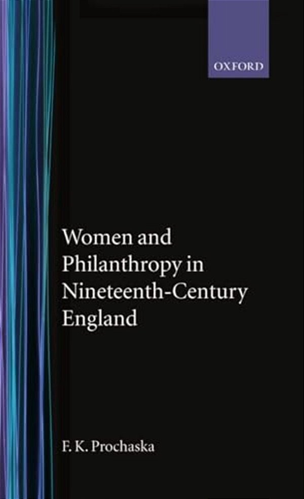 Women And Philanthropy In 19Th Century England-..
