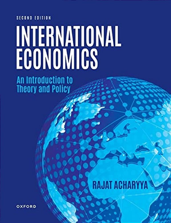 International Economics: An Introduction To Theory And Policy-..