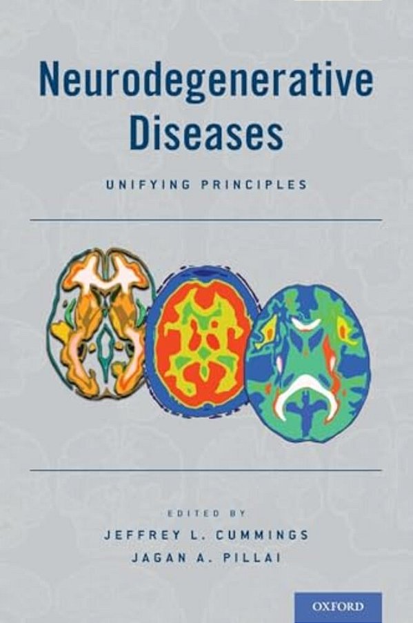 Neurodegenerative Diseases: Unifying Principles-..