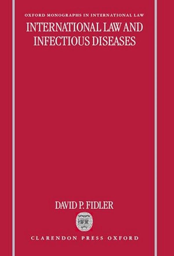 International Law And Infectious Diseases-..
