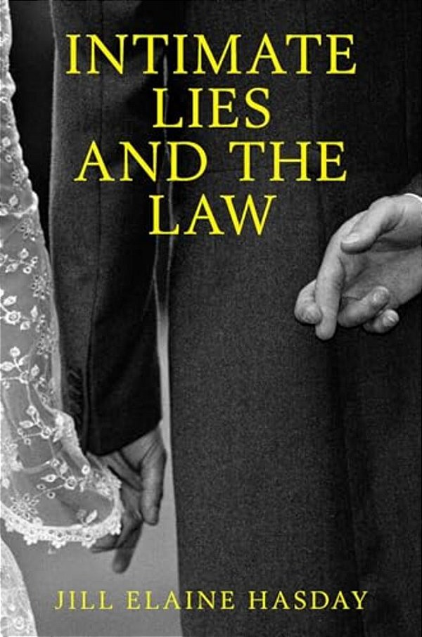 Intimate Lies & The Law C-..
