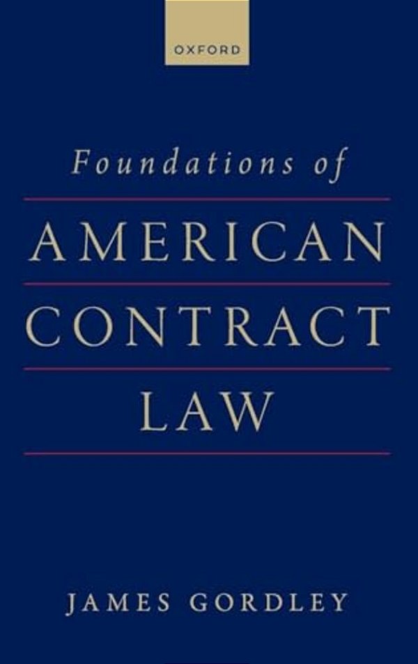 Foundations Of American Contract Law-..