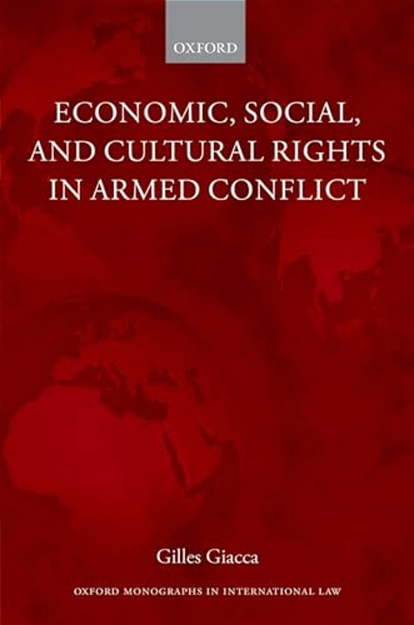 Economic, Social, And Cultural Rights In Armed Conflict-..