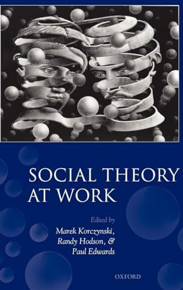 Social Theory At Work-..