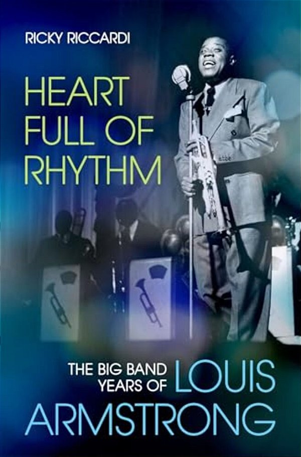 Heart Full Of Rhythm: The Big Band Years Of Louis Armstrong-..