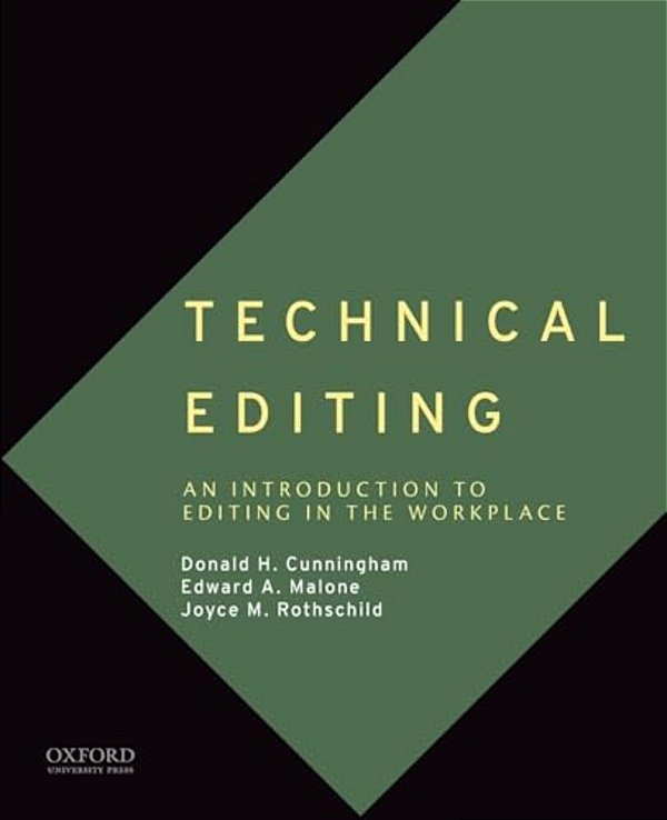 Technical Editing: An Introduction To Editing In The Workplace-..