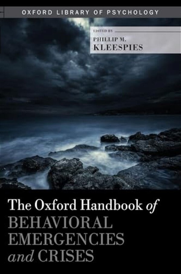 Oxford Handbook Of Behavioral Emergencies And Crises-..