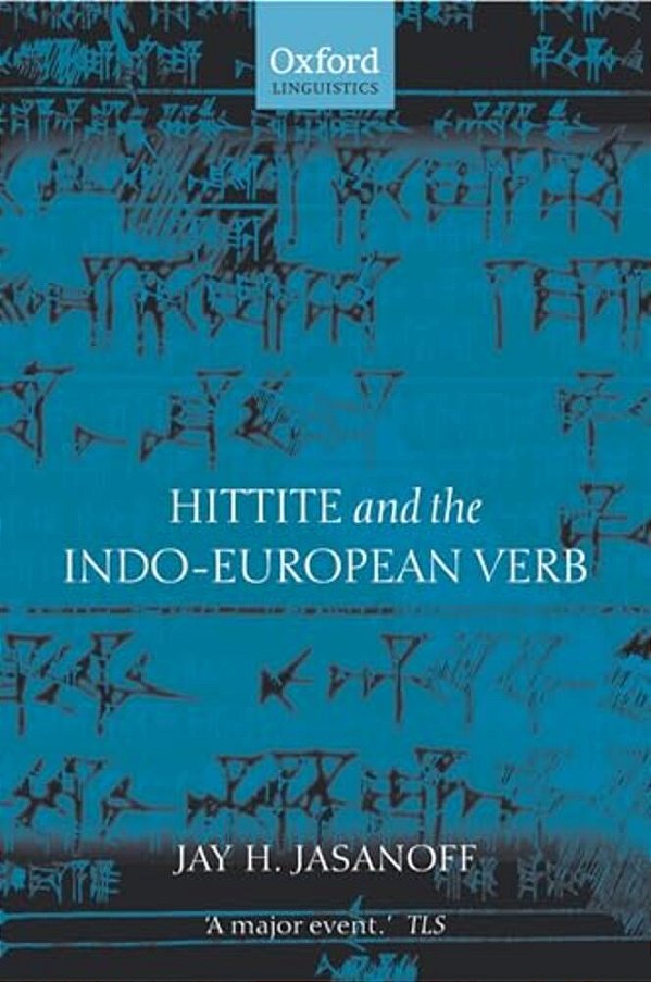 Hittite And The Indo-European Verb-..