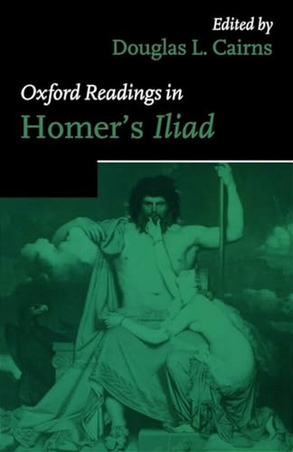 Oxford Readings In Homer's Iliad-..