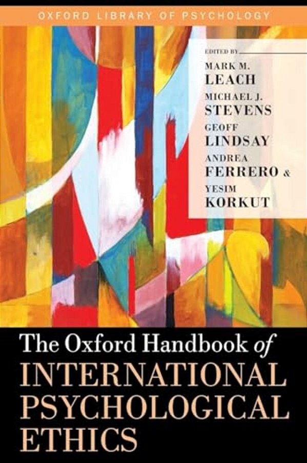 Oxford Handbook Of International Psychological Ethics-..
