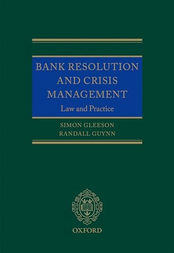 Bank Resolut & Crisis Managem: Law Prac C-..