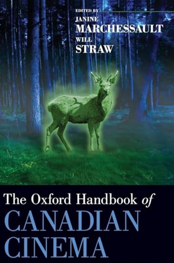 Oxford Handbook Of Canadian Cinema-..