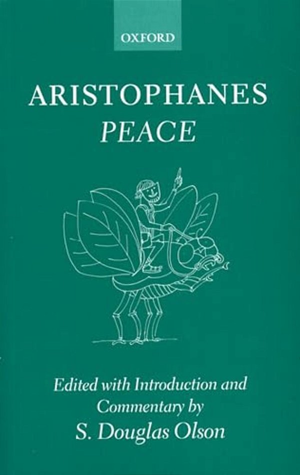 Aristophanes: Peace-..