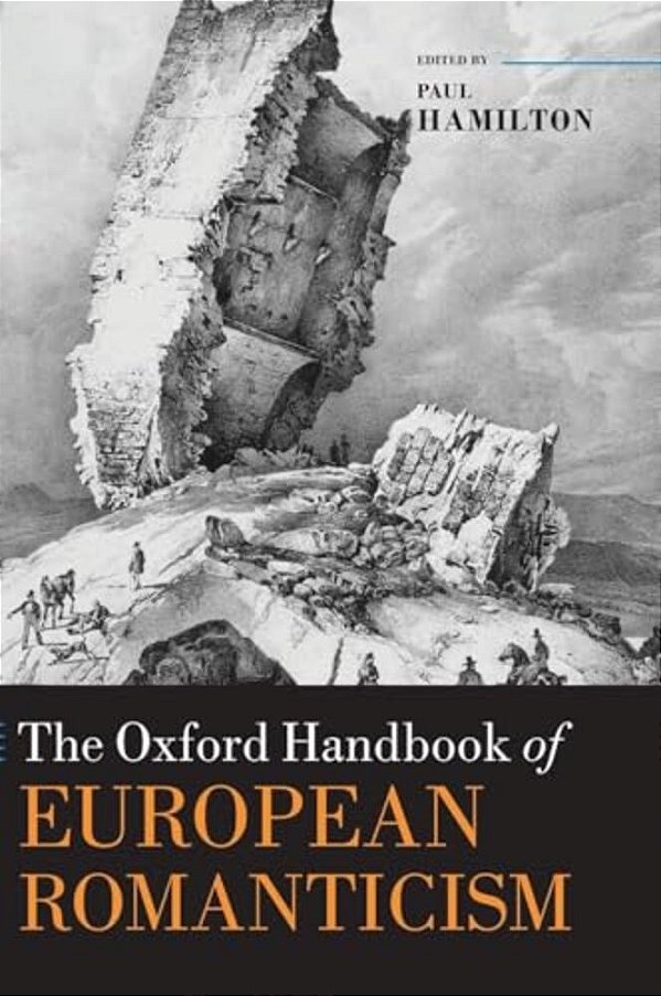 The Oxford Handbook Of European Romanticism-..
