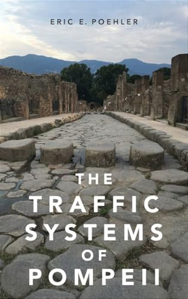 Traffic Systems Of Pompeii-..