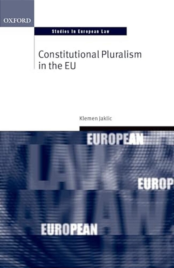 Constitutional Pluralism In The Eu-..