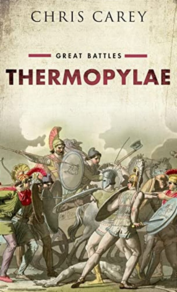 Thermopylae: Great Battles-..