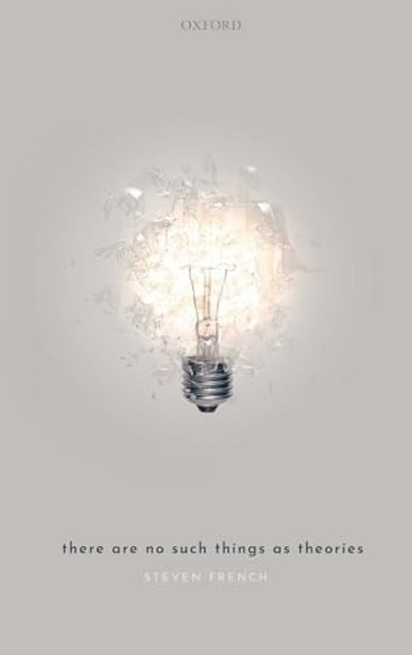 There Are No Such Things As Theories-..